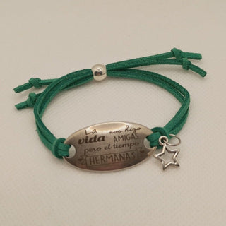 Pulsera "La vida nos hizo amigas pero con el tiempo hermanas"